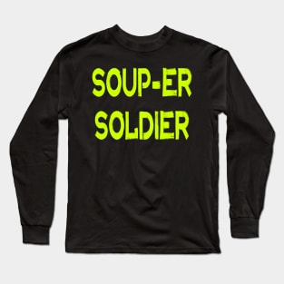 Antifa Soup Soldier Long Sleeve T-Shirt